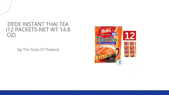 DeDe Instant Thai Tea (12 packets-Net Wt 14.8 oz) ชาไทยปรุงสำเร็จ ตราดีดี by@Outfy