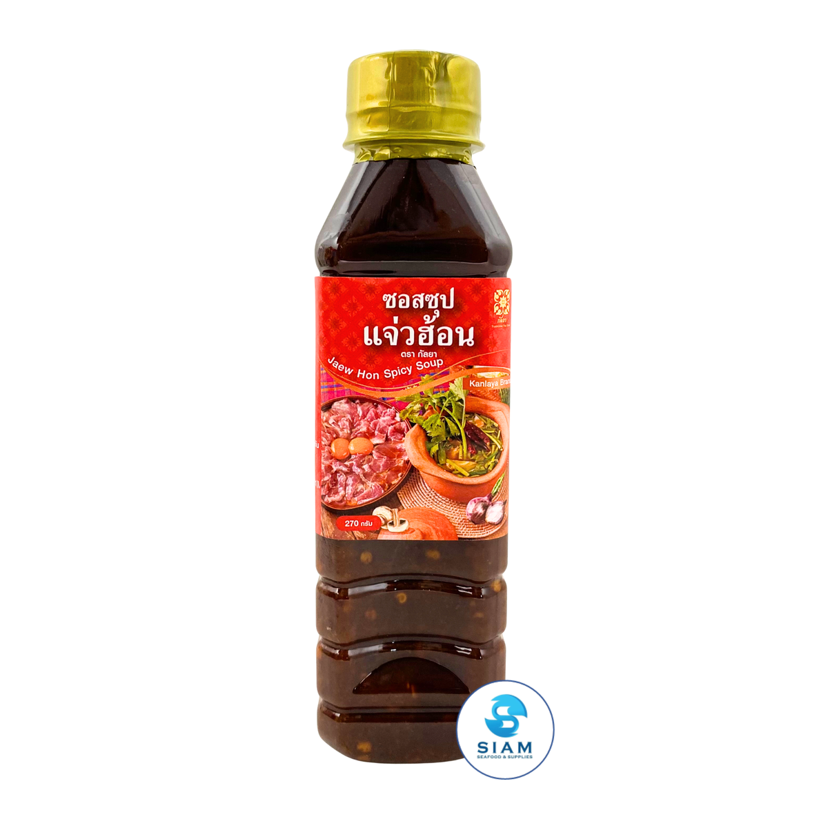 Kanlaya Jaew Hon Spicy Soup (9.52 oz) ซอสซุปแจ่วฮ้อน เข้มข้นถึงใจ ตรากัลยา