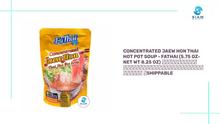 Concentrated Jaew Hon Thai Hot Pot Soup - FaThai (5.75 oz- Net Wt 8.25 oz) น้ำซุปแจ่วฮ้อนเข้มข้นกึ่งสำเร็จรูป ฟ้าไทย 📦shippable by@Outfy