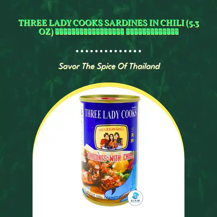 Three Lady Cooks Sardines in Chili (5.3 oz) ปลาซาร์ดีนราดพริก ตราสามแม่ครัว by@Outfy