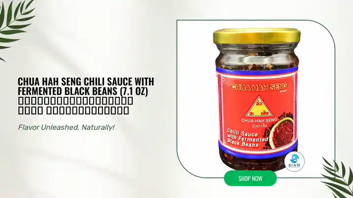 Chua Hah Seng Chili Sauce with Fermented Black Beans (7.1 oz) น้ำพริกผสมถั่วดำหมัก ตราฉั่วฮะเส็ง by@Outfy