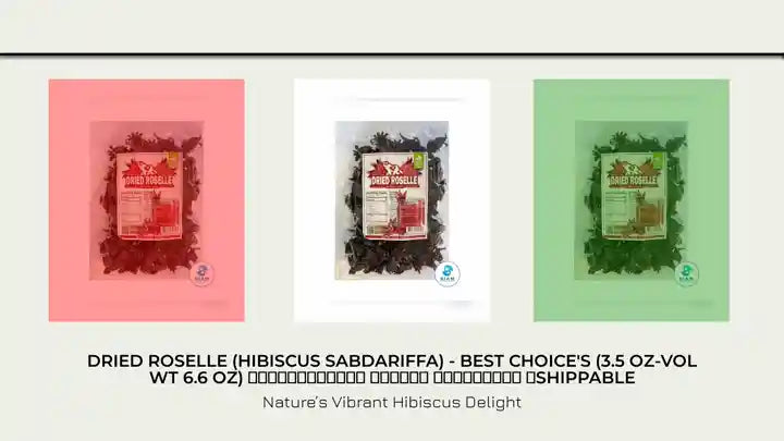 Dried Roselle (Hibiscus Sabdariffa) - Best Choice&#039;s (3.5 oz-Vol Wt 6.6 Oz) กระเจี๊ยบแดง อบแห้ง เบสต์ช้อย 📦Shippable by@Outfy