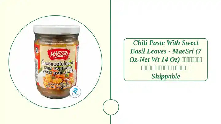 Chili Paste with Sweet Basil Leaves - MaeSri (7 oz-Net Wt 14 oz) น้ำพริกผัดใบโหระพา แม่ศรี 📦shippable by@Outfy