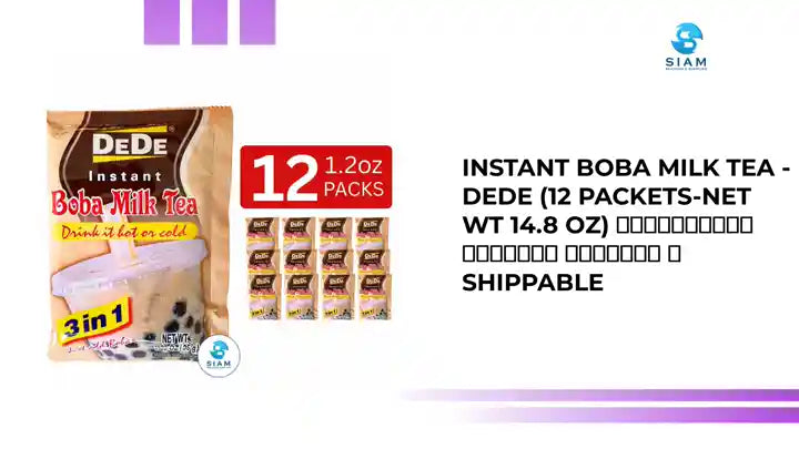 Instant Boba Milk Tea - DeDe (12 packets-Net Wt 14.8 oz) ชานมไข่มุกพร้อมชง ตราดีดี 📦shippable by@Outfy