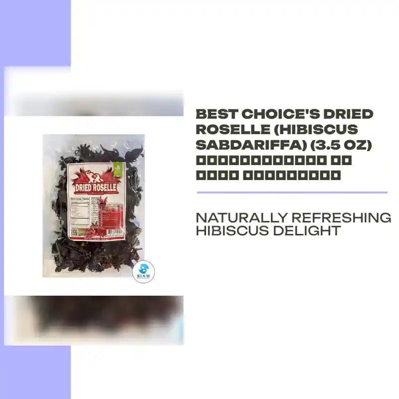Best Choice's Dried Roselle (Hibiscus Sabdariffa) (3.5 oz) กระเจี๊ยบแดง อบแห้ง เบสต์ช้อย by@Outfy