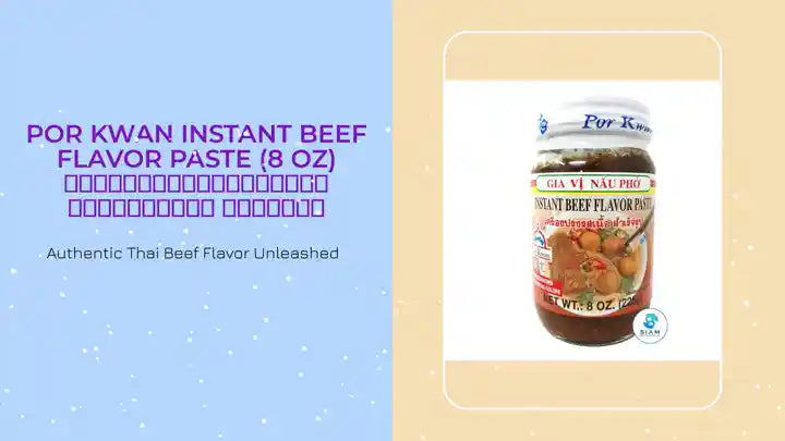 Por Kwan Instant Beef Flavor Paste (8 oz) เครื่องปรุงรสเนื้อสำเร็จรูป พ่อขวัญ by@Outfy