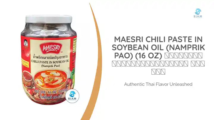 MaeSri Chili Paste in Soybean Oil (Namprik Pao) (16 oz) น้ำพริกเผาชนิดปรุงอาหาร แม่ศรี by@Outfy