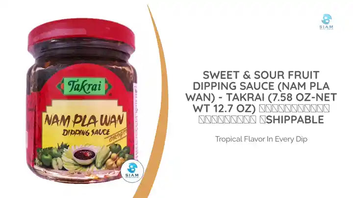 Sweet &amp; Sour Fruit Dipping Sauce (Nam Pla Wan) - Takrai (7.58 oz-Net Wt 12.7 oz) น้ำปลาหวาน ตราตะไคร้ 📦shippable by@Outfy