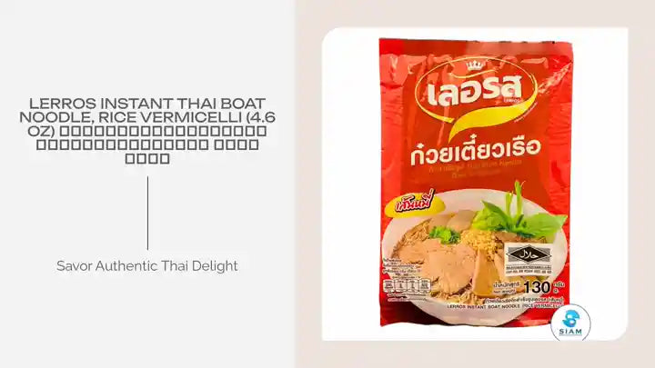 Lerros Instant Thai Boat Noodle, Rice Vermicelli (4.6 oz) ก๋วยเตี๋ยวเรือกึ่งสำเร็จรูปเลอรส เส้นหมี่ by@Outfy