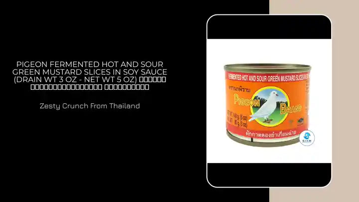 Pigeon Fermented Hot and Sour Green Mustard Slices in Soy Sauce (Drain Wt 3 oz - Net Wt 5 oz) ผักกาดดองยำเกี่ยมฉ่าย ตรานกพิราบ by@Outfy