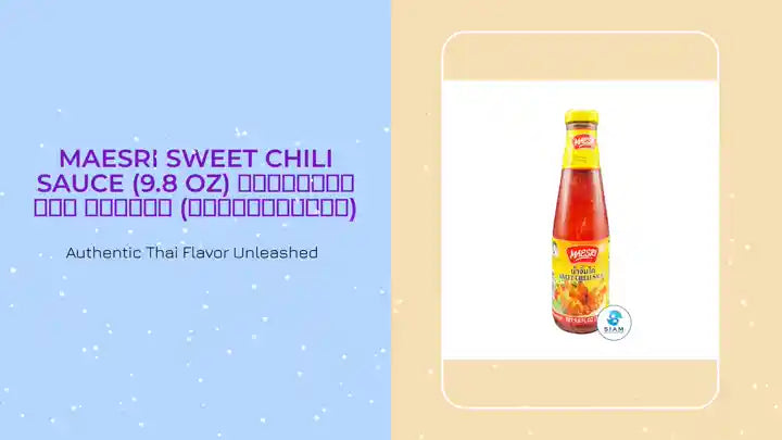 MaeSri Sweet Chili Sauce (9.8 oz) น้ำจิ้มไก่ แม่ศรี (เชลล์ชวนชิม) by@Outfy