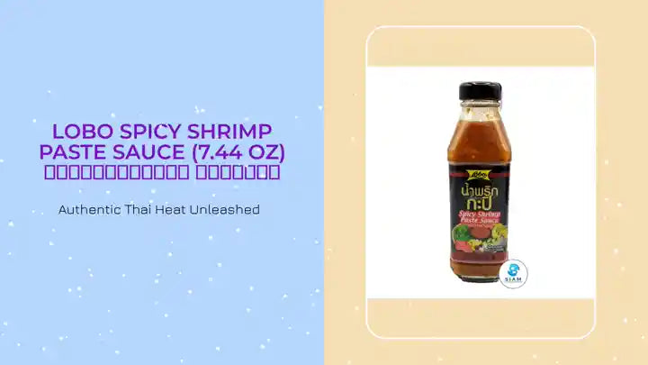 Lobo Spicy Shrimp Paste Sauce (7.44 oz) น้ำพริกกะปิ ตราโลโบ by@Outfy
