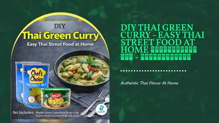 DIY Thai Green Curry - Easy Thai Street Food at Home ชุดทำอาหารไทย - แกงเขียวหวาน by@Outfy