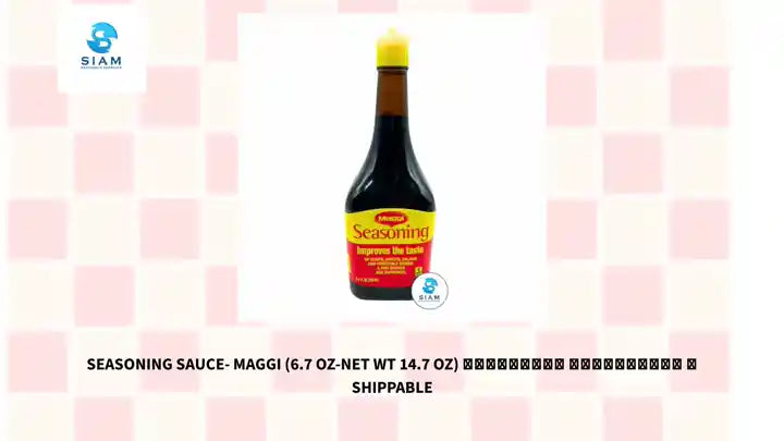Seasoning Sauce- Maggi (6.7 oz-Net Wt 14.7 oz) ซอสปรุงรส ตราแม็กกี้ 📦shippable by@Outfy