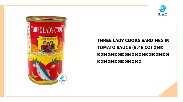Three Lady Cooks Sardines in Tomato Sauce (5.46 oz) ปลาซาร์ดีนในซอสมะเขือเทศ ตราสามแม่ครัว by@Outfy
