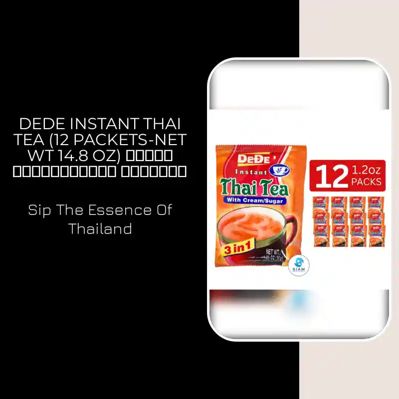 DeDe Instant Thai Tea (12 packets-Net Wt 14.8 oz) ชาไทยปรุงสำเร็จ ตราดีดี by@Outfy