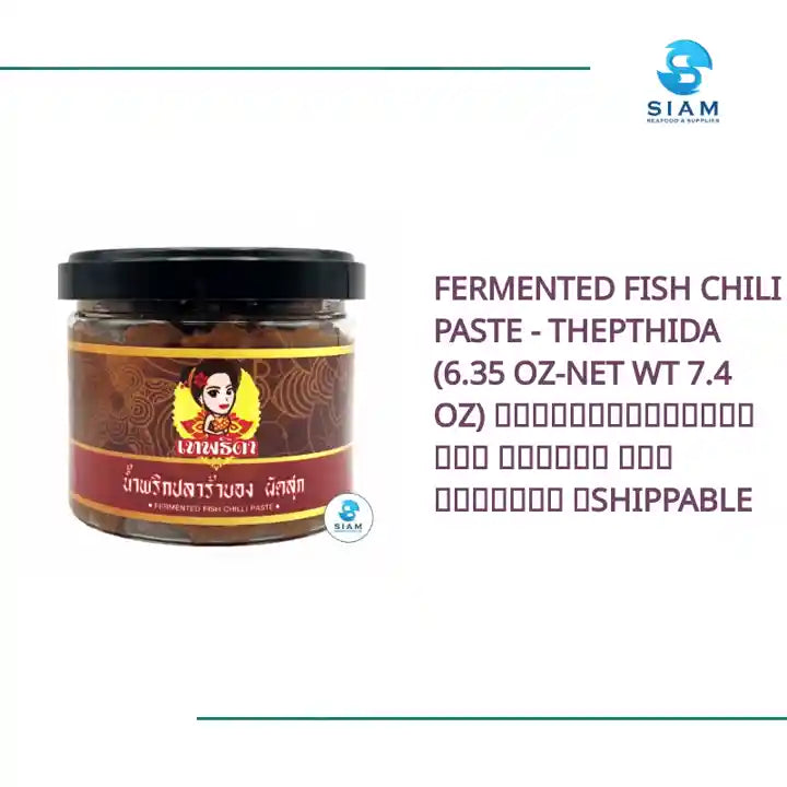 Fermented Fish Chili Paste - Thepthida (6.35 oz-Net Wt 7.4 oz) น้ำพริกปลาร้าบอง ผัดสุก ตราเทพธิดา 📦shippable by@Outfy