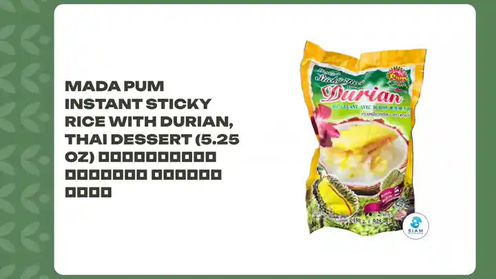 Mada Pum Instant Sticky Rice with Durian, Thai Dessert (5.25 oz) ข้าวเหนียวทุเรียน ตราคุณปุ้ม by@Outfy