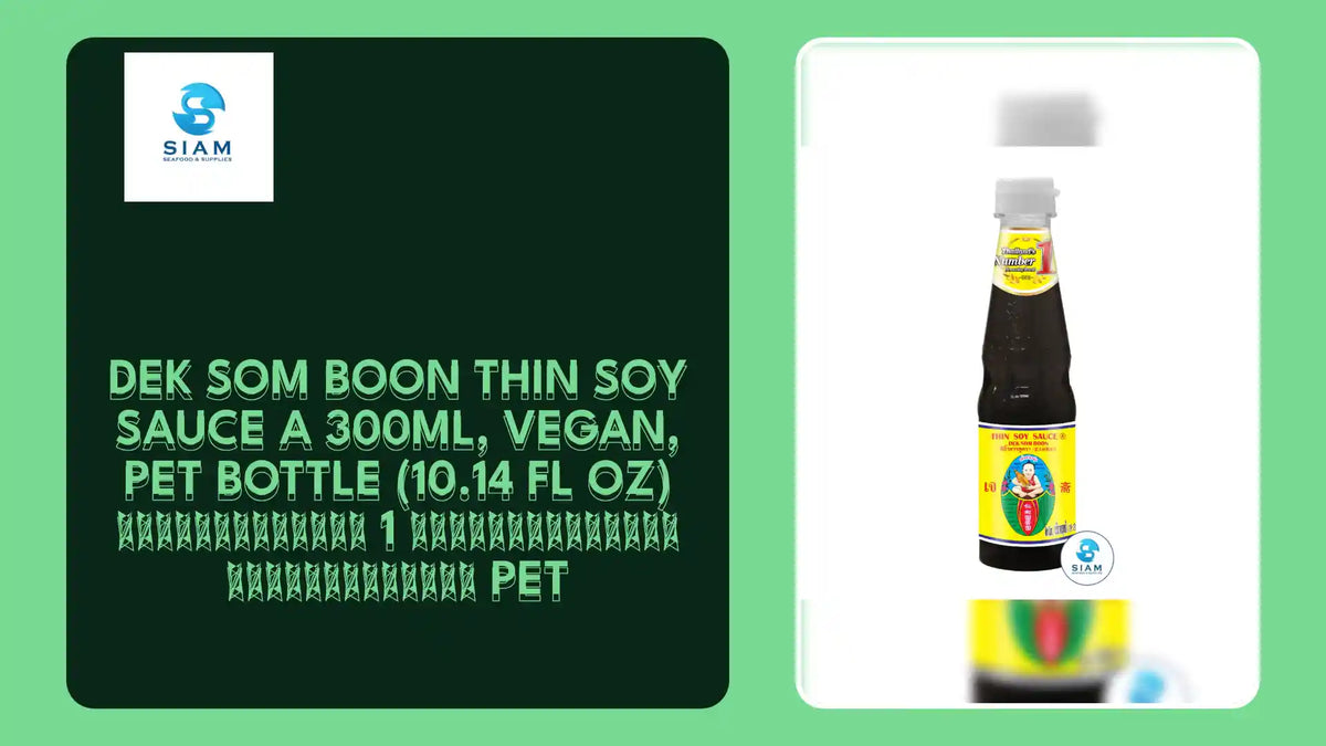 DEK SOM BOON Thin Soy Sauce A 300ml, Vegan, PET Bottle (10.14 fl oz) ซีอิ้วขาวสูตร 1 ตราเด็กสมบูรณ์ แบบขวดพลาสติก PET by@Outfy