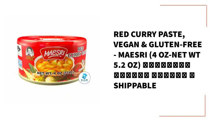 Red Curry Paste, Vegan &amp; Gluten-Free - MaeSri (4 oz-Net Wt 5.2 oz) น้ำพริกแกงแดง แม่ศรี 📦shippable by@Outfy