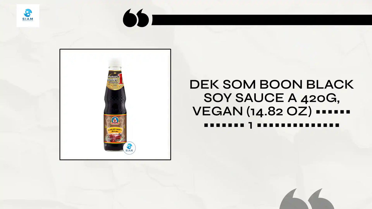 DEK SOM BOON Black Soy Sauce A 420g, Vegan (14.82 oz) ซีอิ้วดำสูตร 1 ตราเด็กสมบูรณ์ by@Outfy