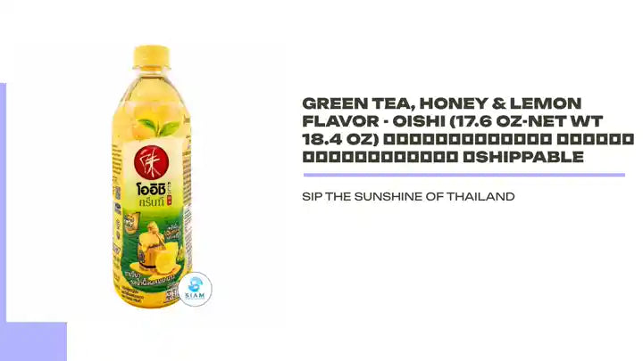 Green Tea, Honey &amp; Lemon Flavor - Oishi (17.6 oz-Net Wt 18.4 oz) ชาเขียวโออิชิ รสน้ำผึ้งผสมมะนาว 📦shippable by@Outfy