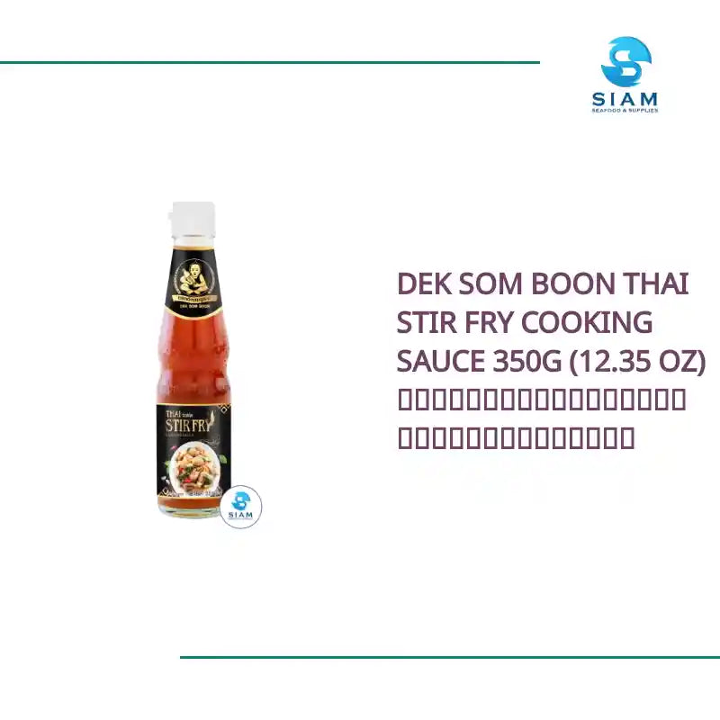 DEK SOM BOON Thai Stir Fry Cooking Sauce 350g (12.35 oz) ซอสผัดอเนกประสงค์ ตราเด็กสมบูรณ์ by@Outfy