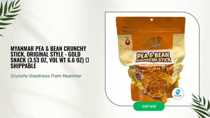Myanmar Pea &amp; Bean Crunchy Stick, Original Style - Gold Snack (3.53 oz, Vol Wt 6.6 oz) 📦shippable by@Outfy