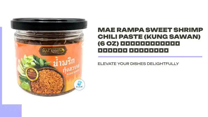 Mae Rampa Sweet Shrimp Chili Paste (Kung Sawan) (6 oz) น้ำพริกกุ้งสวรรค์ แม่รัมภา by@Outfy