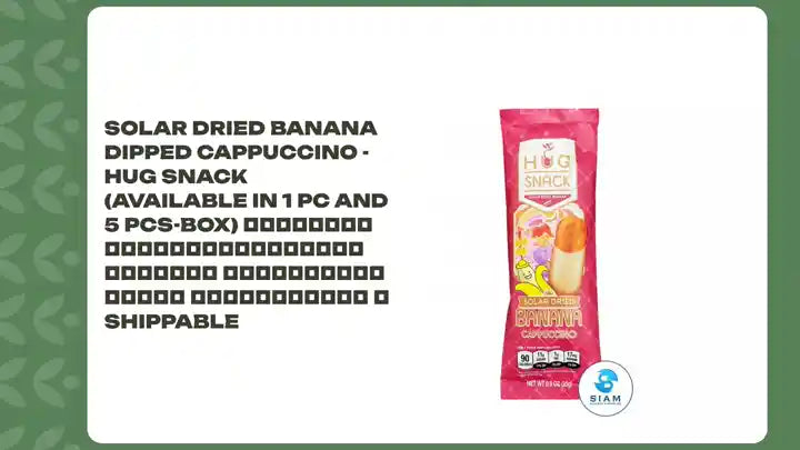 Solar Dried Banana Dipped Cappuccino - Hug Snack (Available in 1 Pc and 5 Pcs-Box) กล้วยตากอบแห้งพลังงานแสงอาทิตย์ รสกาแฟคาปูชิโน่ ตราฮักสแน็ค 📦shippable by@Outfy