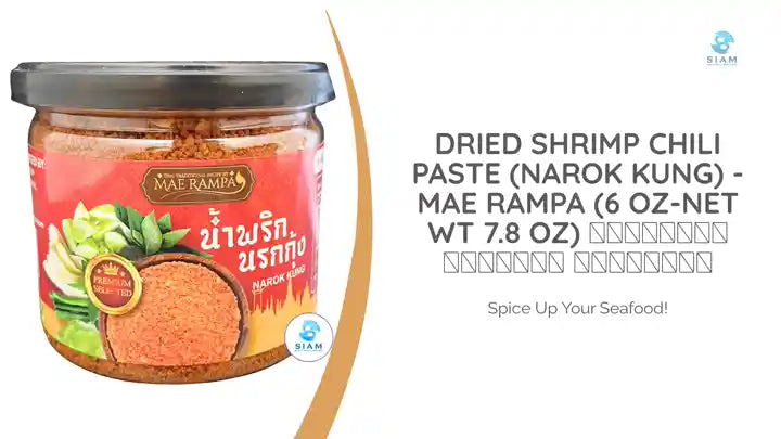 Dried Shrimp Chili Paste (Narok Kung) - Mae Rampa (6 oz-Net Wt 7.8 oz) น้ำพริกนรกกุ้ง แม่รัมภา by@Outfy