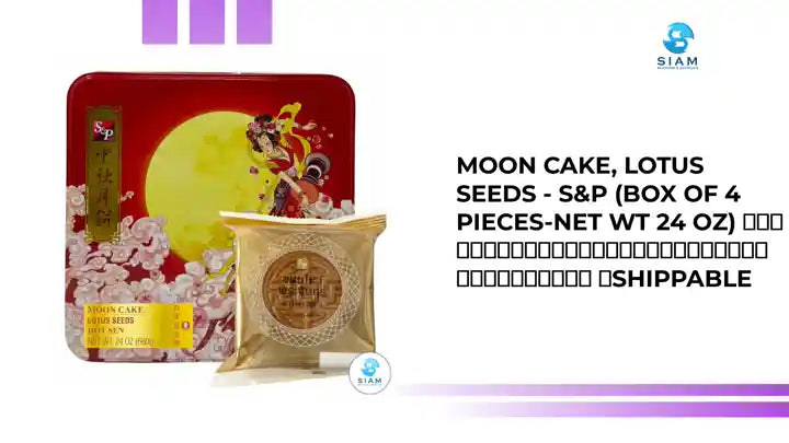 Moon Cake, Lotus Seeds - S&amp;P (Box of 4 Pieces-Net Wt 24 oz) ขนมไหว้พระจันทร์เอสแอนด์พี ไส้บัวล้วน 📦shippable by@Outfy