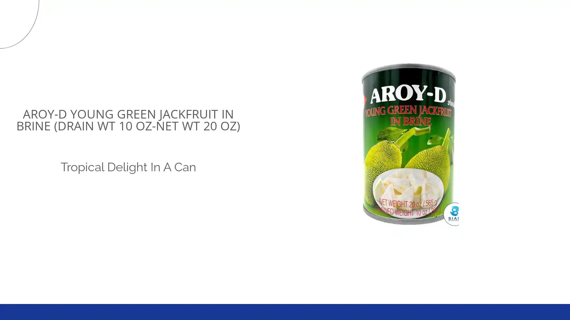 Aroy-D Young Green Jackfruit in Brine (Drain wt 10 oz-Net wt 20 oz) ขนุนอ่อนในน้ำเกลือ อร่อยดี by@Outfy
