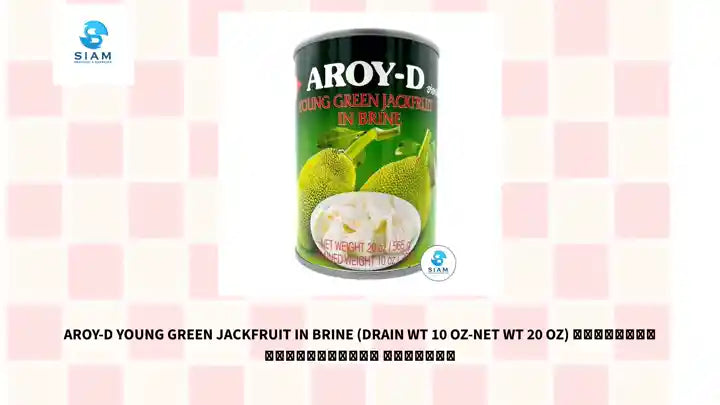 Aroy-D Young Green Jackfruit in Brine (Drain wt 10 oz-Net wt 20 oz) ขนุนอ่อนในน้ำเกลือ อร่อยดี by@Outfy
