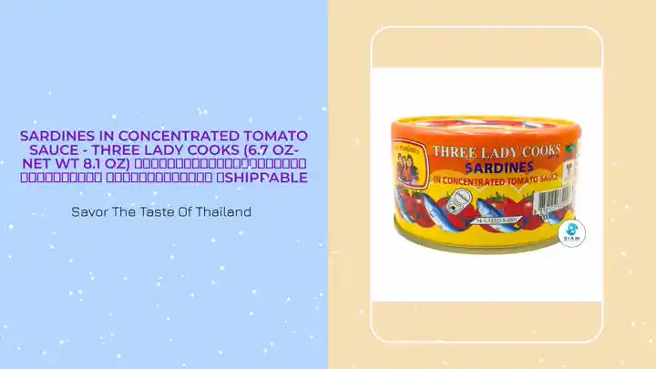 Sardines in Concentrated Tomato Sauce - Three Lady Cooks (6.7 oz-Net Wt 8.1 oz) ปลาซาร์ดีนในซอสมะเขือเทศเข้มข้น ตราสามแม่ครัว 📦shippable by@Outfy