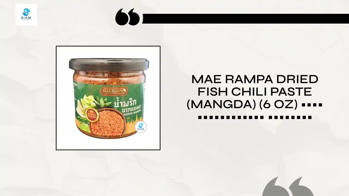 Mae Rampa Dried Fish Chili Paste (Mangda) (6 oz) น้ำพริกนรกแมงดา แม่รัมภา by@Outfy