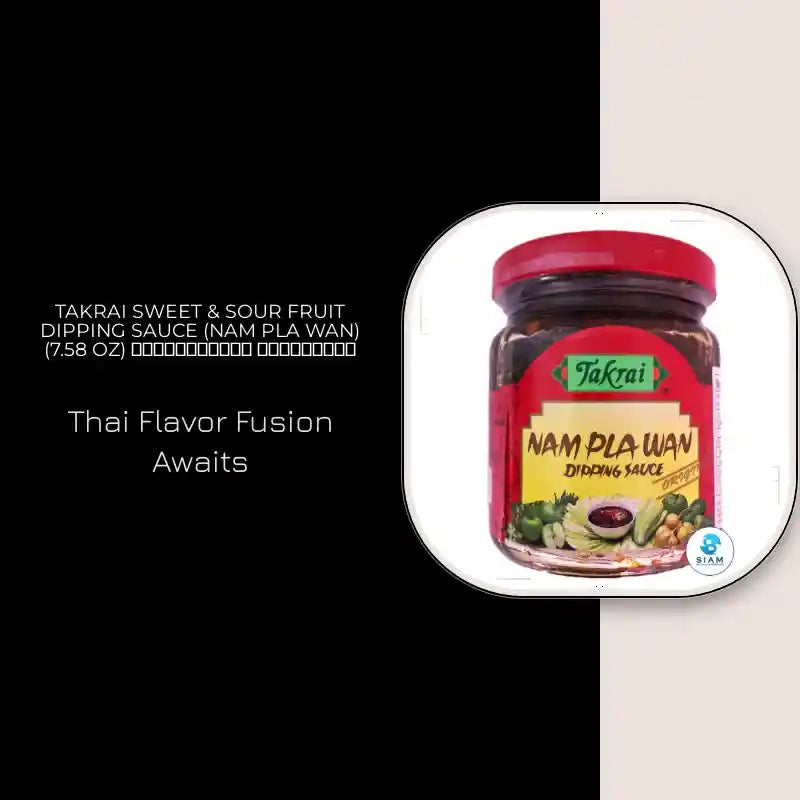Takrai Sweet & Sour Fruit Dipping Sauce (Nam Pla Wan) (7.58 oz) น้ำปลาหวาน ตราตะไคร้ by@Outfy
