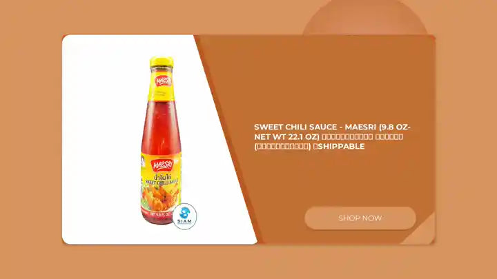 Sweet Chili Sauce - MaeSri (9.8 oz-Net Wt 22.1 oz) น้ำจิ้มไก่ แม่ศรี (เชลล์ชวนชิม) 📦shippable by@Outfy