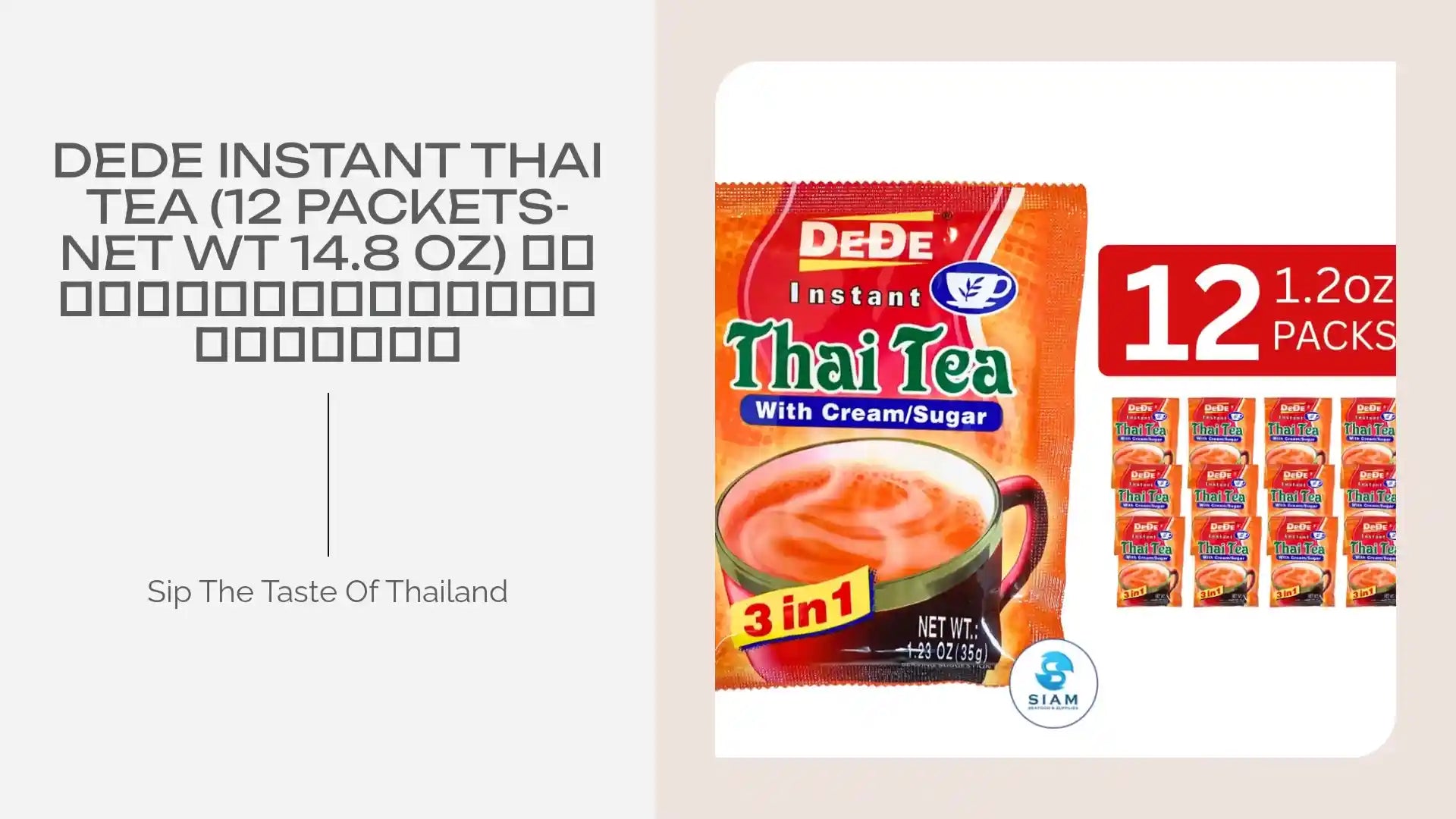 DeDe Instant Thai Tea (12 packets-Net Wt 14.8 oz) ชาไทยปรุงสำเร็จ ตราดีดี by@Outfy