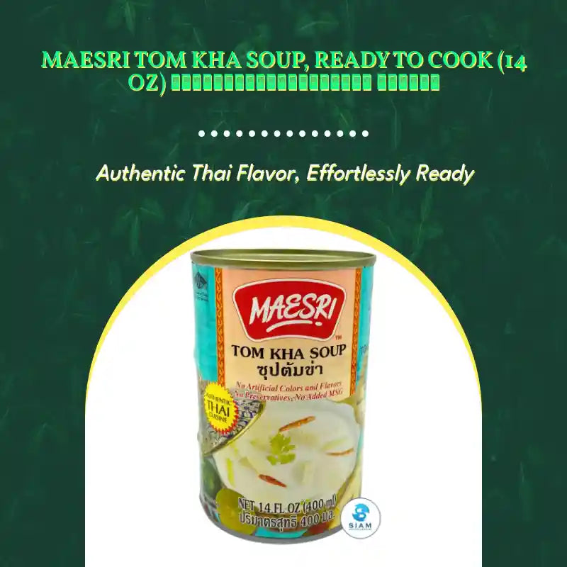 MaeSri Tom Kha Soup, Ready to Cook (14 oz) ซุปต้มข่าสำเร็จรูป แม่ศรี by@Outfy